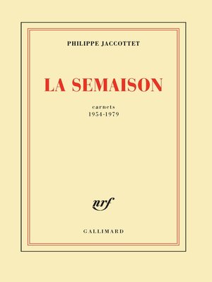 cover image of La Semaison. Carnets 1954-1979